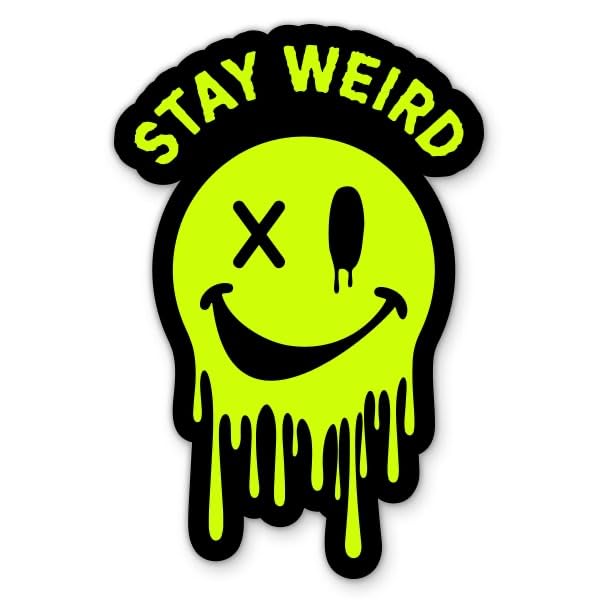 Stay Weird Sticker - 3