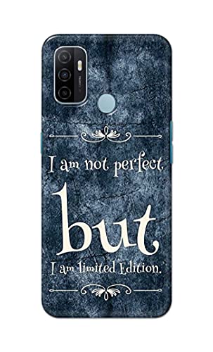 Image of Printed Hard Back Cover Case for Oppo A53 4G | Oppo A53S 4G | Oppo A32 | Oppo A33 2020 Back Cover (I Am Not Perfect I Am Limited Edition) -1803