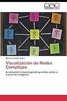 Visualizacion de Redes Complejas 3844348077 Book Cover