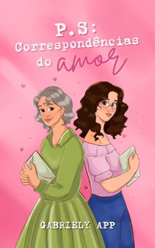 P.S: Correspondências do Amor