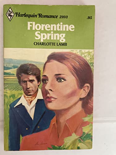 Florentine Spring (Harlequin Romance, 2103) 0373021038 Book Cover