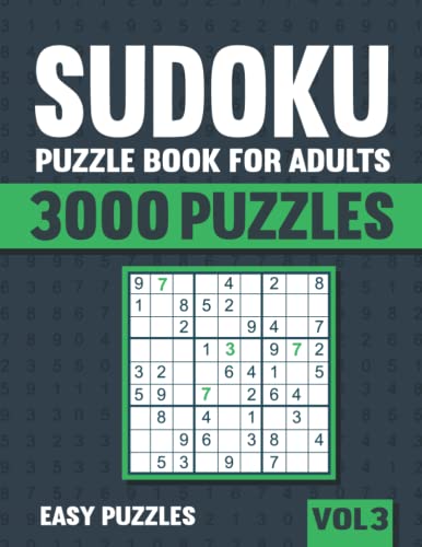 Sudoku Puzzle Book for Adults: 3000 Easy Sudoku Puzzles with Solutions - Vol. 3