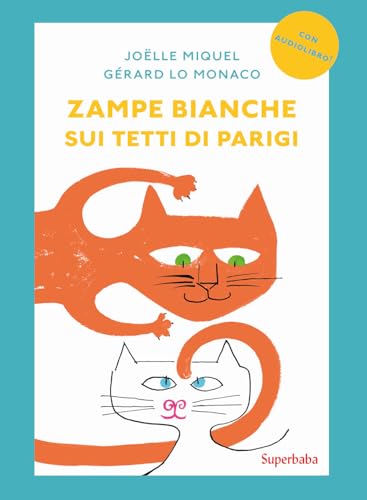 Zampe Bianche Sui Tetti Di Parigi. Prime Letture