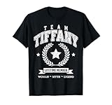 Photo Gallery supporto funny name member del team tiffany lifetime maglietta Photo Gallery supporto funny name member del team tiffany lifetime maglietta