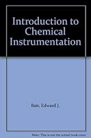 Introduction To Chemical Instrumentation Electr 0070032408 Book Cover