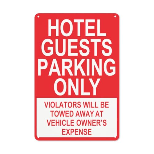 Hotel Guests Parking Only Violators Towed at Owner'S Expense Personalized Metal Sign for Parking Lots, Gate, Garages