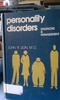 Personality disorders: Diagnosis and management 0683050427 Book Cover
