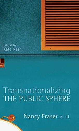 Transnationalizing the Public Sphere view 2