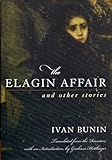 The Elagin Affair: And Other Stories