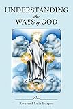 Understanding the Ways of God