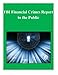FBI Financial Crimes Report to the Public