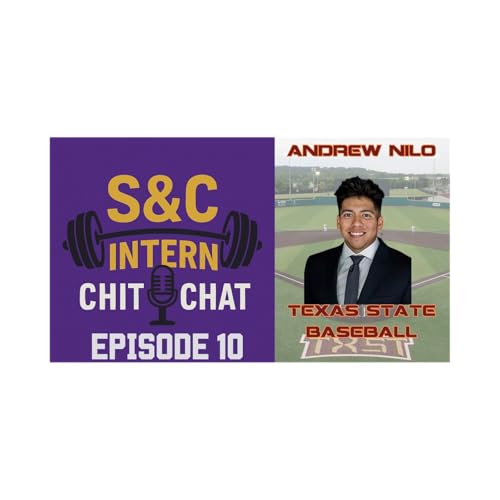 Andrew Nilo - Texas State Baseball - Strength and Conditioning