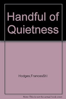 Unknown Binding A handful of quietness Book