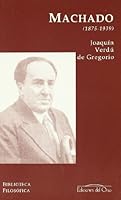 Antonio Machado: Soledad, infancia y sueno (Sombras del origen) 8479231874 Book Cover