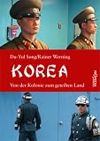 Korea: Von der Kolonie zum geteilten Land - Du-Yul Song, Rainer Werning 