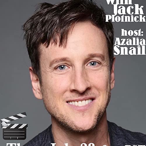 Episode 309: Out of My Shell w/Azalia Snail guest: Jack Plotnick