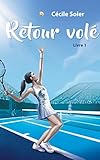 meilleur volant retour de force xbox one  Retour volé: Livre 1