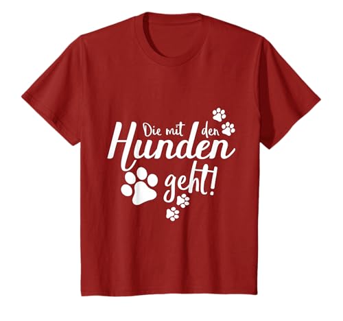 Die mit den Hunden geht Spruch Hund Gassi Pfote - Geschenk T-Shirt