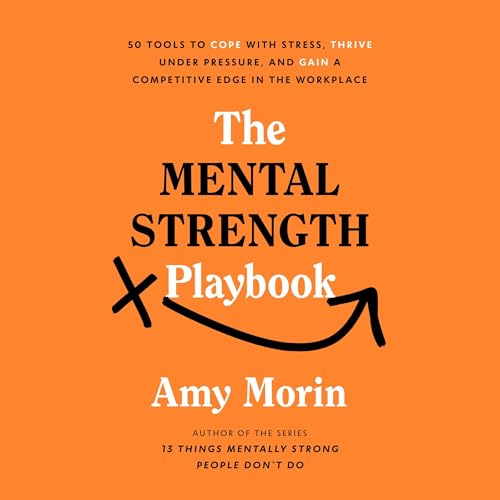 Page de couverture de The Mental Strength Playbook