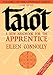 Tarot: A New Handbook for the Apprentice, Classic Ed (Connolly Tarot)