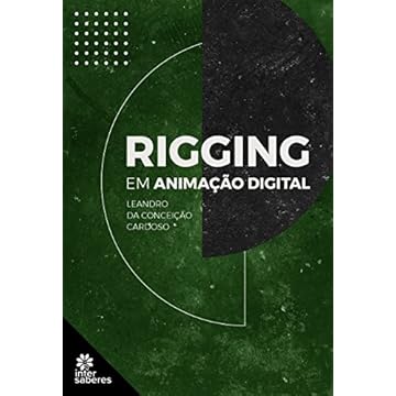 Capa do livro Rigging em animação digital