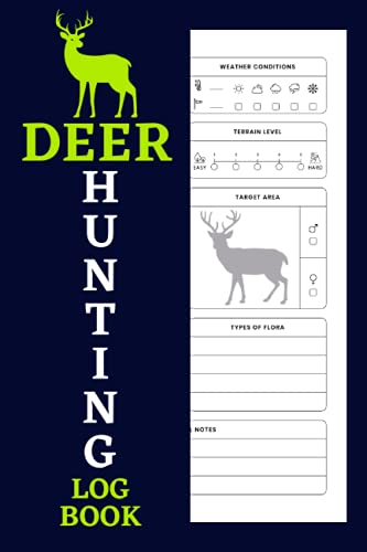 Deer Hunting Log Book ,Whitetail Deer Management: Deer Hunting Logbook to Record Your Hunting Season or Trips , A Log Book for Hunters and Rural ... ,Mule Deer ,Deer management ,Deer Gift