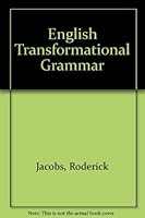 English transformational grammar B00005VT23 Book Cover