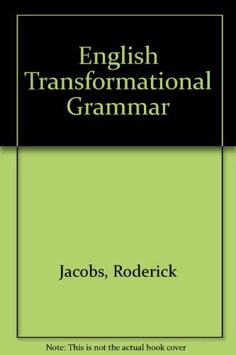 English transformational grammar: JACOBS, Roderick A. &amp; ROSENBAUM, Peter S.: 9780536002884 ...