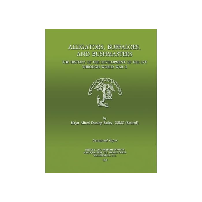 Buy Alligators, Buffaloes, and Bushmasters The History of the