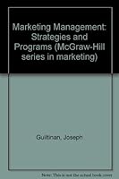 Marketing Management: Strategies and Programs 0070489424 Book Cover