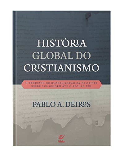 História global do cristianismo: