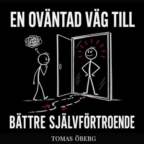 『En ov&auml;ntad v&auml;g till b&auml;ttre sj&auml;lvf&ouml;rtroende』のカバーアート