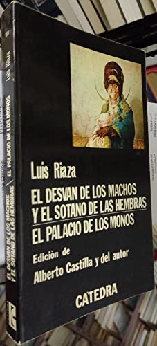 Portada de El desvan de los machos y el sotano de las hembras. el palac