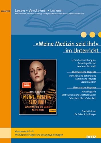 »Meine Medizin seid ihr« im Unterricht: Materialien zum Jugendroman von