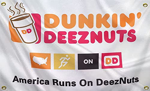 Dunkin Deeznuts Dorm/Man Cave Flag