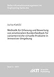 kundenfeedback wordpress plugin  Methodik fuer Erfassung und Bewertung von emotionalem Kundenfeedback fuer variantenreiche virtuelle Produkte in immersiver Umgebung (Reihe ... im Ingenieurwesen (IMI))