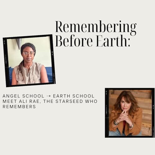 From Angel School Dropout to Earth School Graduate ✨ Meet Ali Rae, the Starseed Who Remembers It All