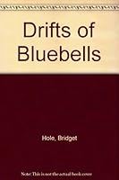 Drifts of Bluebells 0863329829 Book Cover