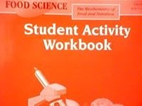 Food Science: The Biochemistry of Food and Nutrition: Student Activity Workbook 0026476487 Book Cover
