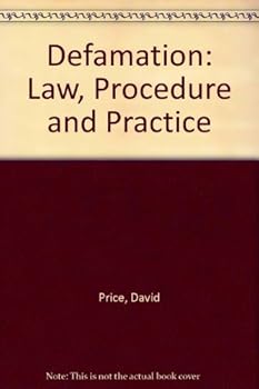 Paperback Defamation: Law, Procedure and Practice Book