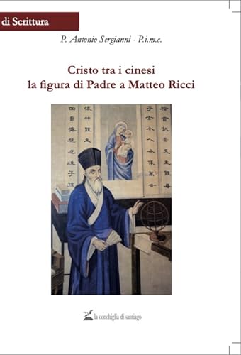 Cristo fra i cinesi. La figura di Matteo R