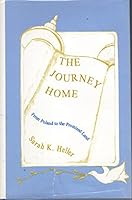The Journey Home: From Poland to the Promised Land 0884001679 Book Cover