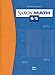Saxon Math 6/5: Student Edition 2004