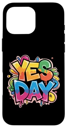 Yes Day カラフル スプラッシュ 大胆な表現 スマホケース iPhone 16 Pro Max 用