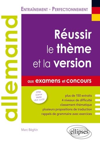 Allemand: Réussir le thème et la version aux examens et aux concours B2-C1