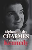 Diplomatie des Charmes: Die Eleganz der Jackie Kennedy