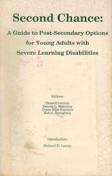 Paperback Second Chance: A Guide to Post-Secondary Options for Young Adults With Severe Learning Disabilities Book