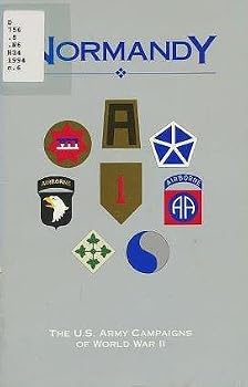 Paperback Normandy: U.S. Army Campaigns of World War II Book