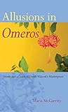 Allusions in Omeros: Notes and a Guide to Derek Walcott's Masterpiece