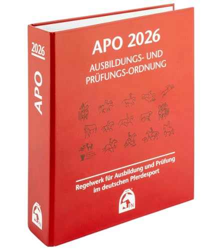 Ausbildungs-Prüfungs-Ordnung 2026 (APO): Regelwerk für Ausbildung und Prüfung im deutschen Pferdesport